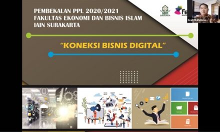 Koneksi Bisnis Digital, menjadi Tema Utama dalam PPL Mahasiswa tahun 2020