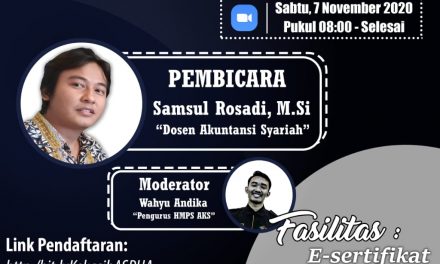 Prospek Akuntansi Syariah di Era Digital, HMPS AKS Gelar Diskusi dan EDUKASI MAHASISWA